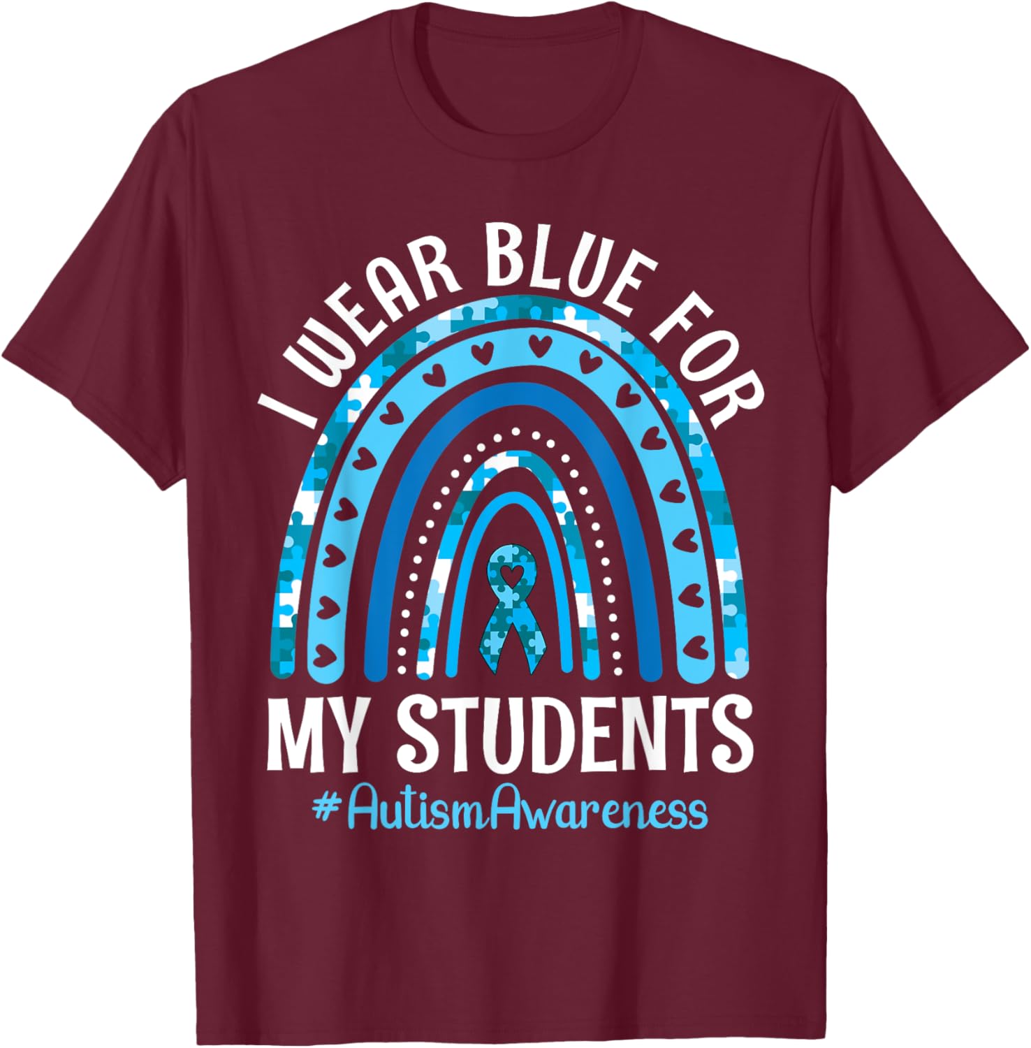 Happy Teacher I Wear Blue For My Students Autism Awareness
