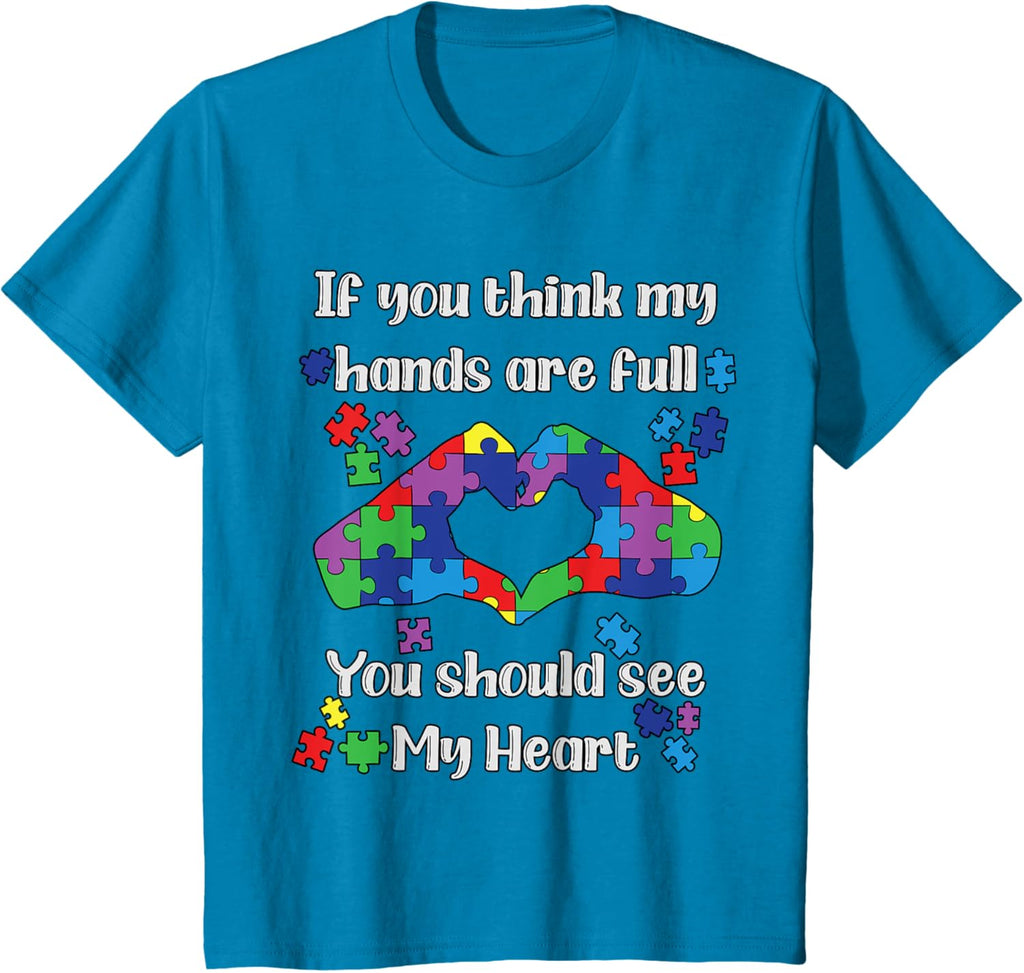 You Should See My Heart Mom Autistic Kids Autism Awareness