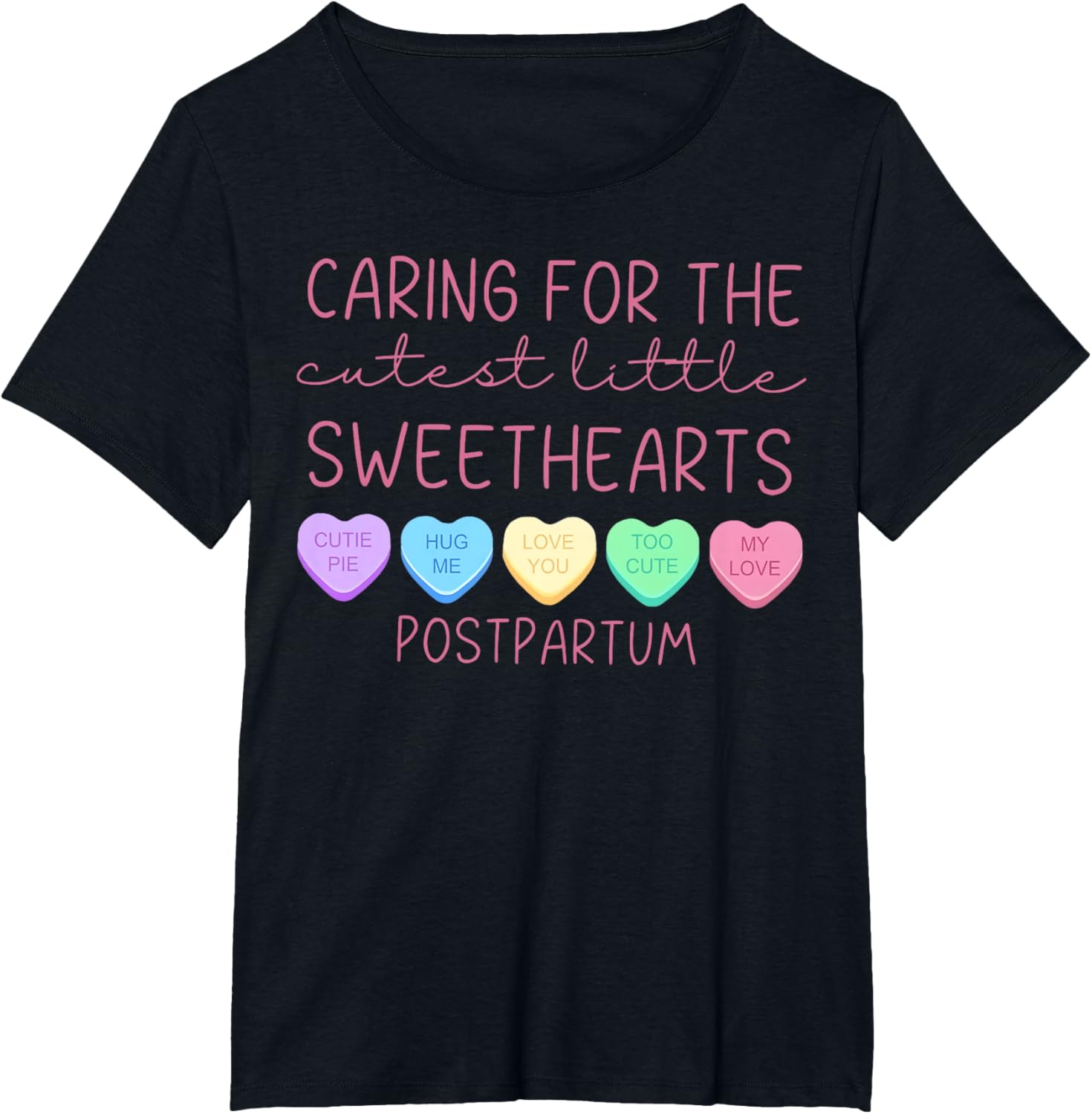 Postpartum Nurse Hearts Candy Valentine's Day Mother Baby