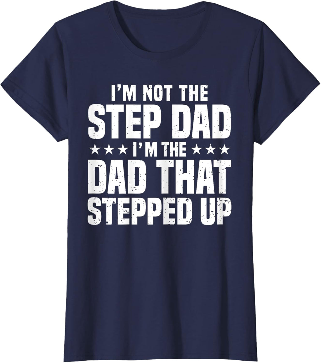 Cool Step Up Dad For Men Father World's Best Stepdad Ever