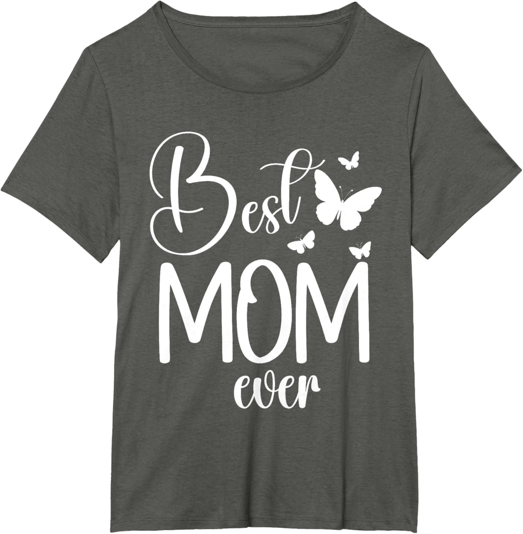 Best Mom Ever Funny Butterfly Mother's Day Women