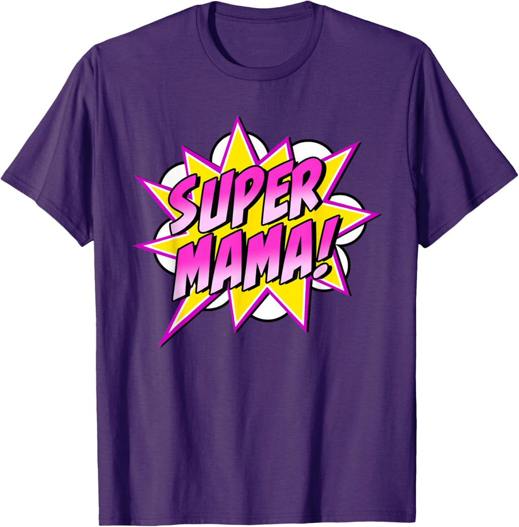 Super Mama Comic Book Superhero Mother's Day