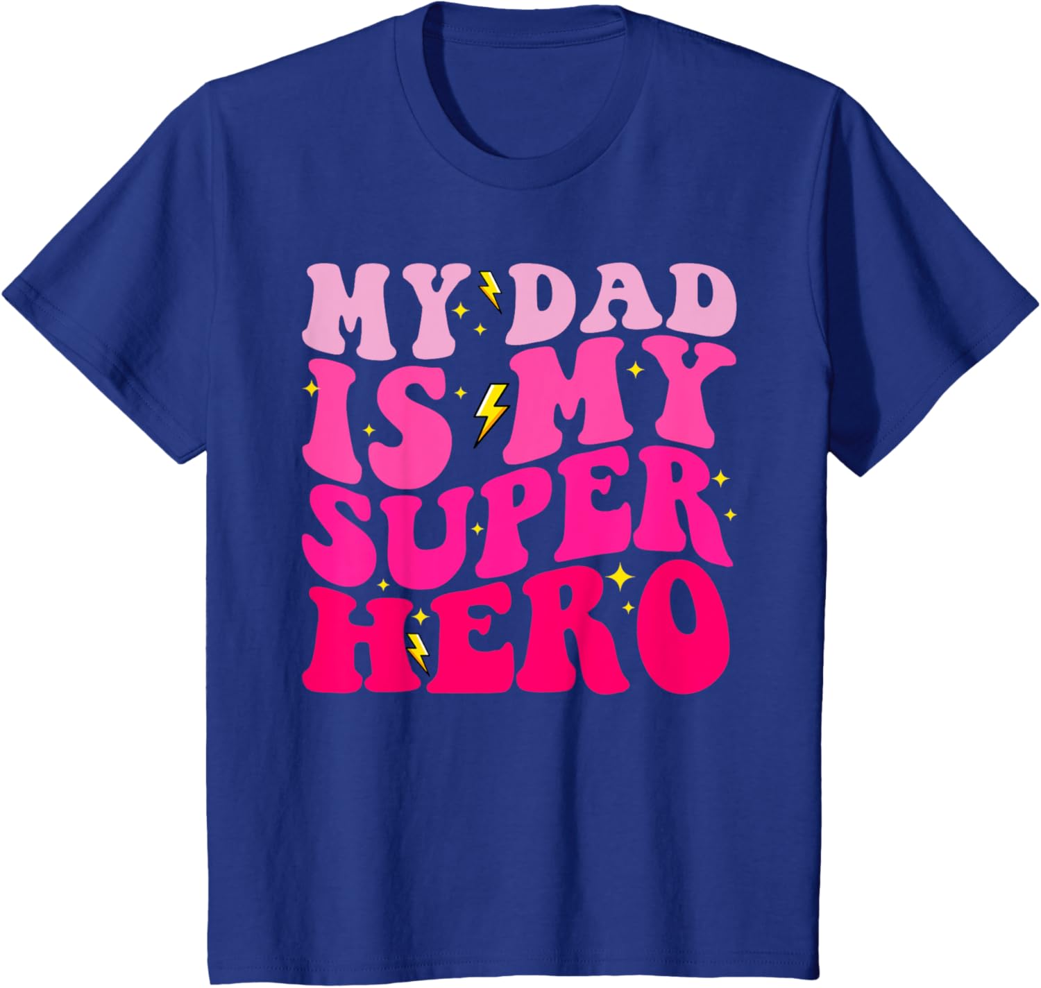Daughter Father's Day Shirt My Dad Is My Superhero Girls