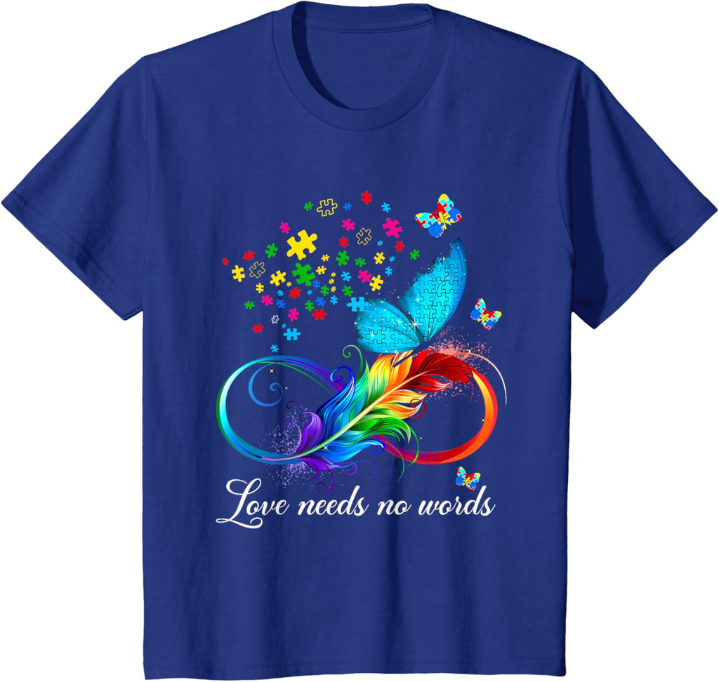 Love Needs No Words Autism Kids Mom Support Autism Awareness