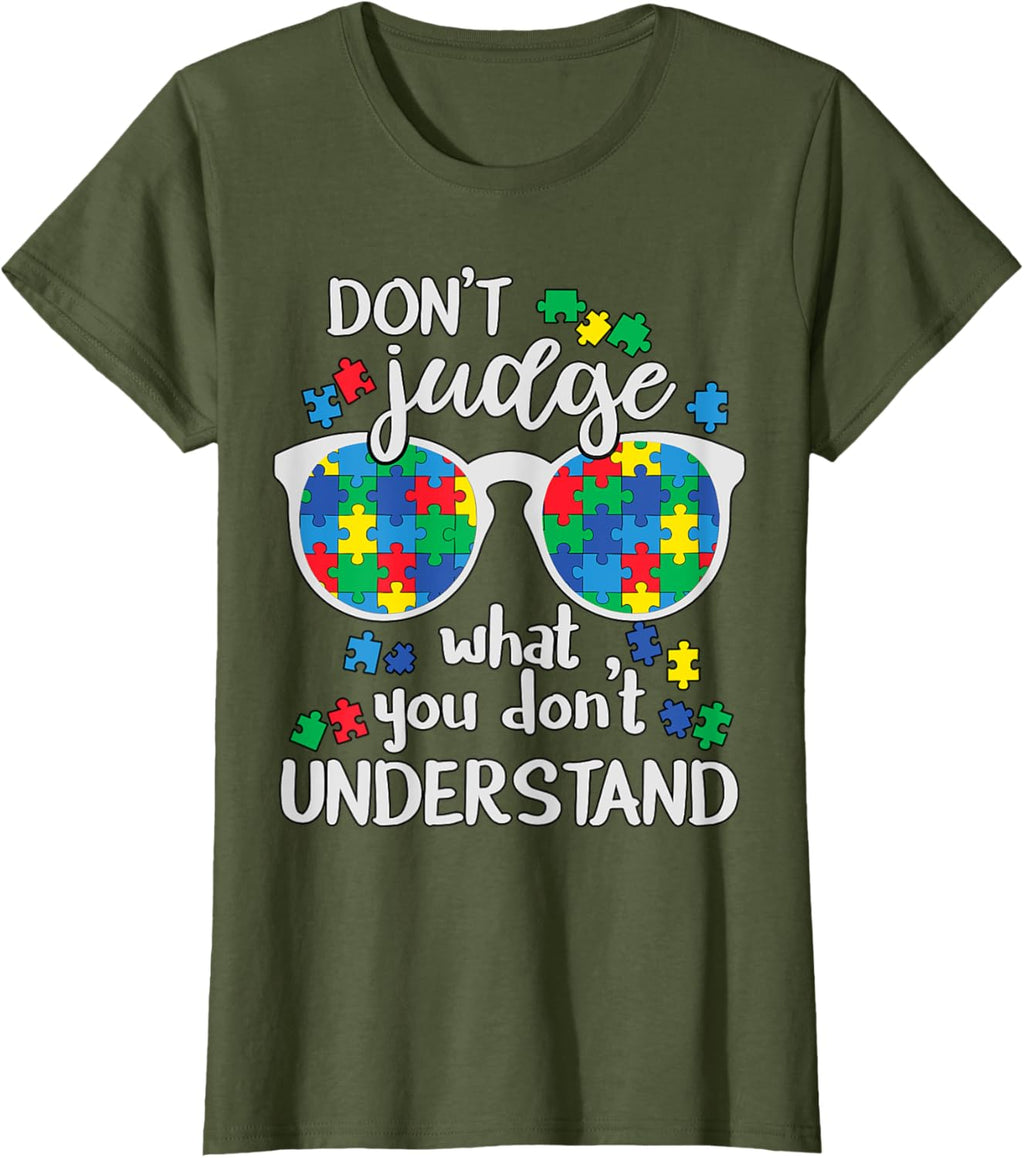 Don't Judge Understand Love Autistic Kids Autism Awareness