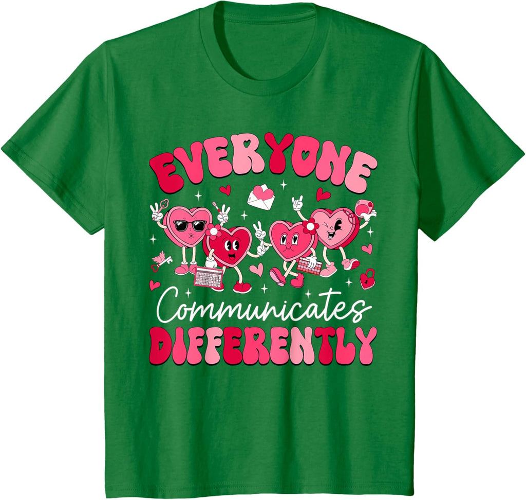 Everyone Communicates Differently Autism Valentines Day