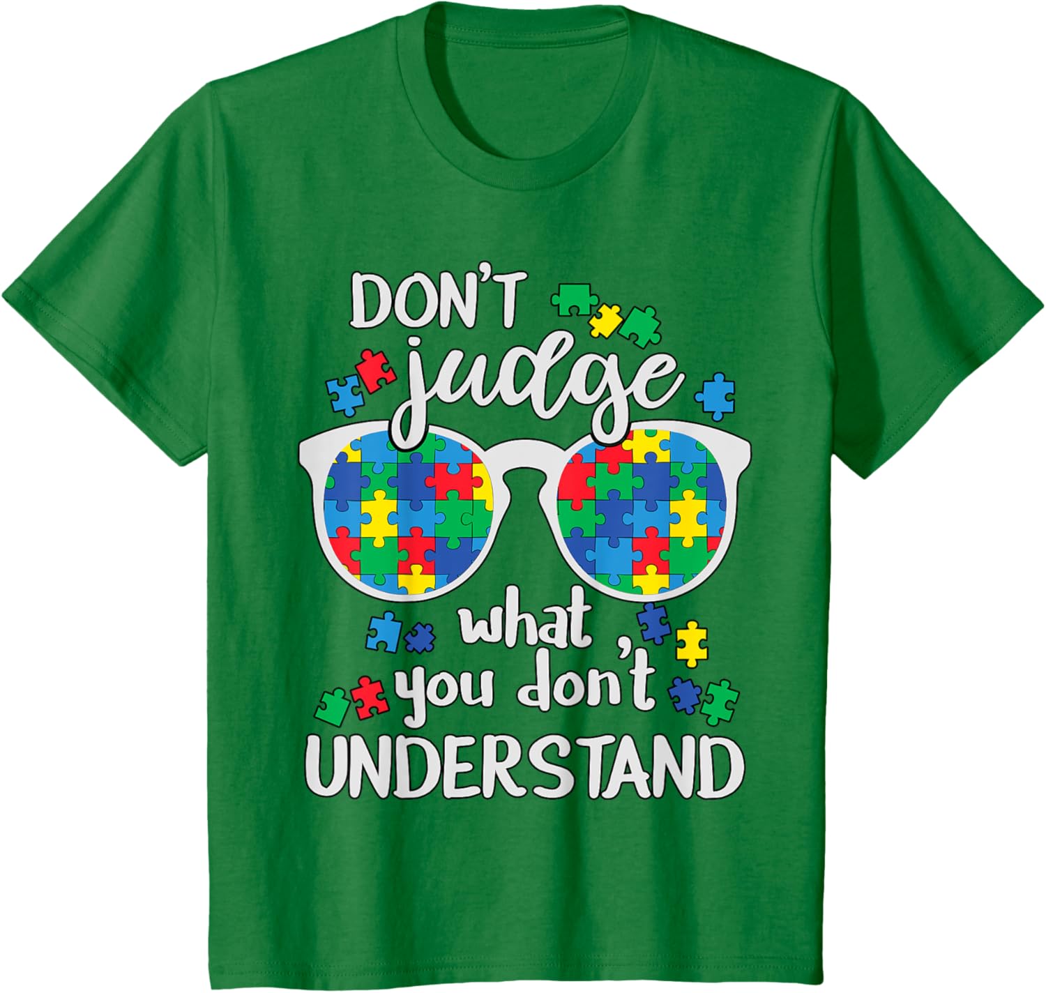 Don't Judge Understand Love Autistic Kids Autism Awareness