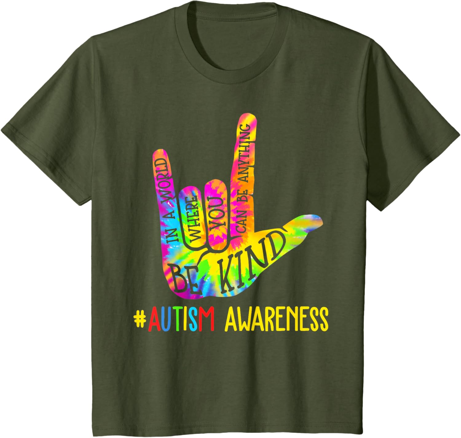 Be Kind ASL Love Sign Language Hand Autism Awareness Tie Dye