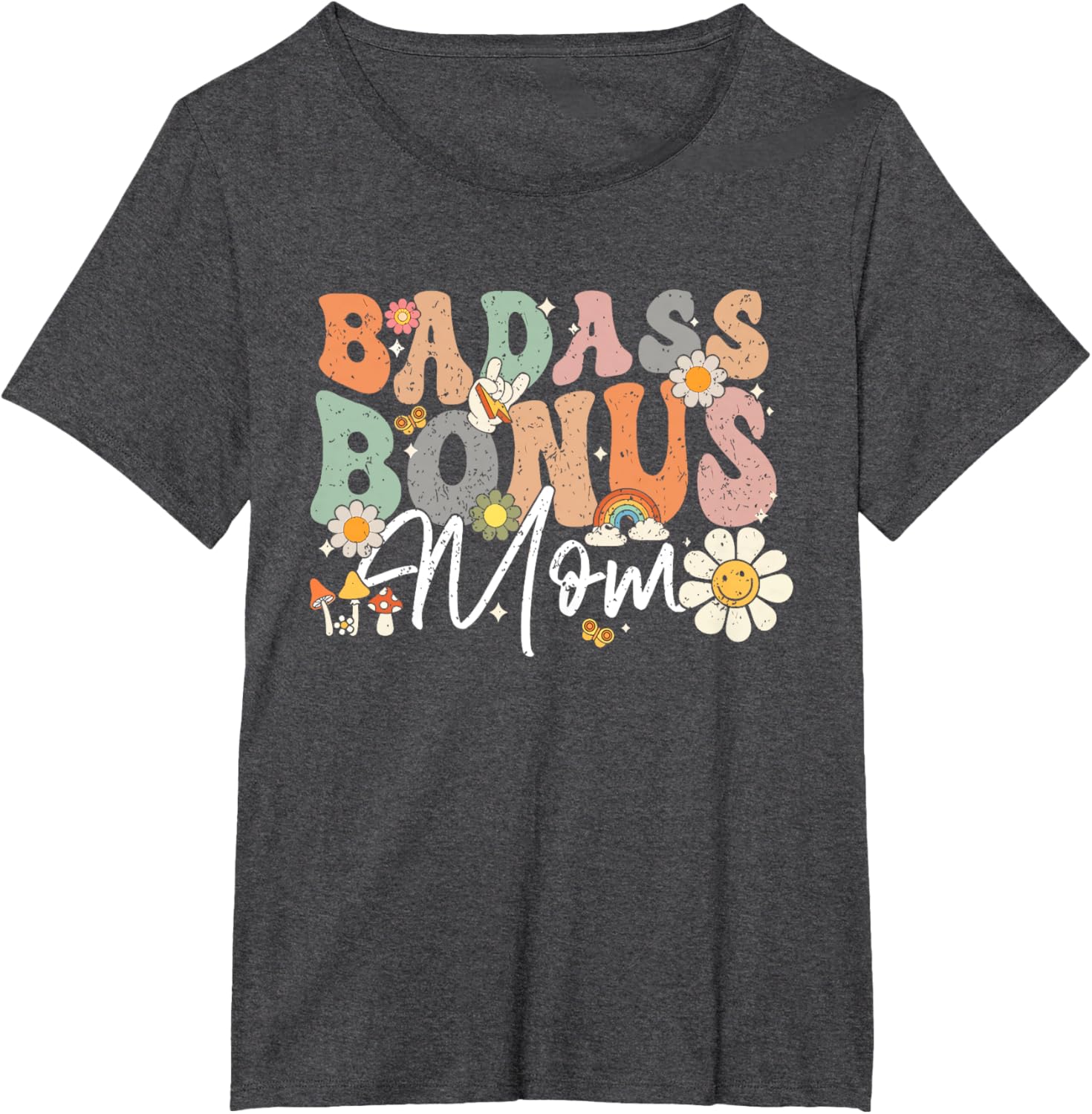 Badass Bonus Mom Funny Step Mom Mother's Day